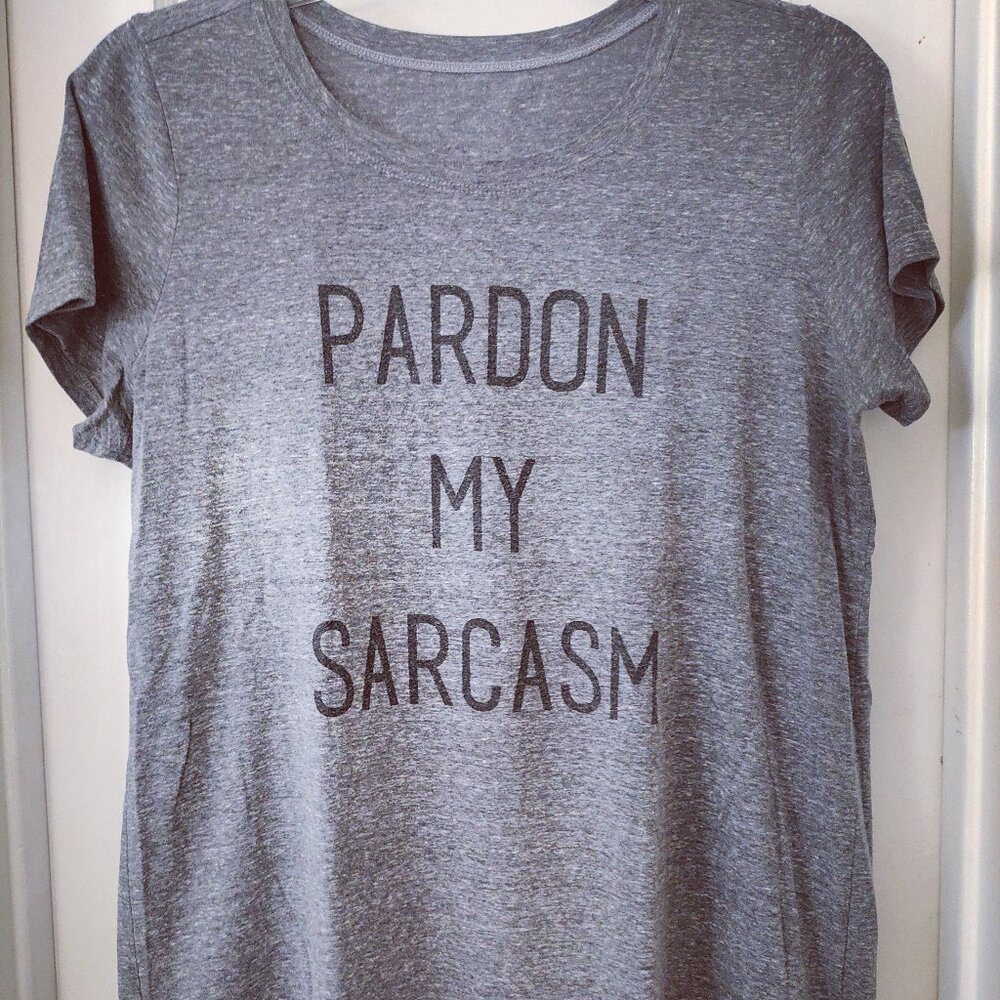 Pardon My Sarcasm Women's Tee